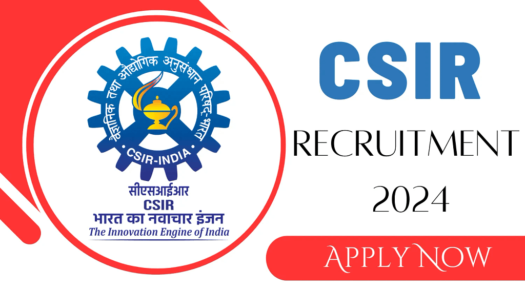 CSIR Recruitment 2024 Notification Out